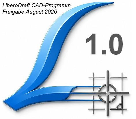 Freigabe LiberoDraft CAD-Programm 1.0 !