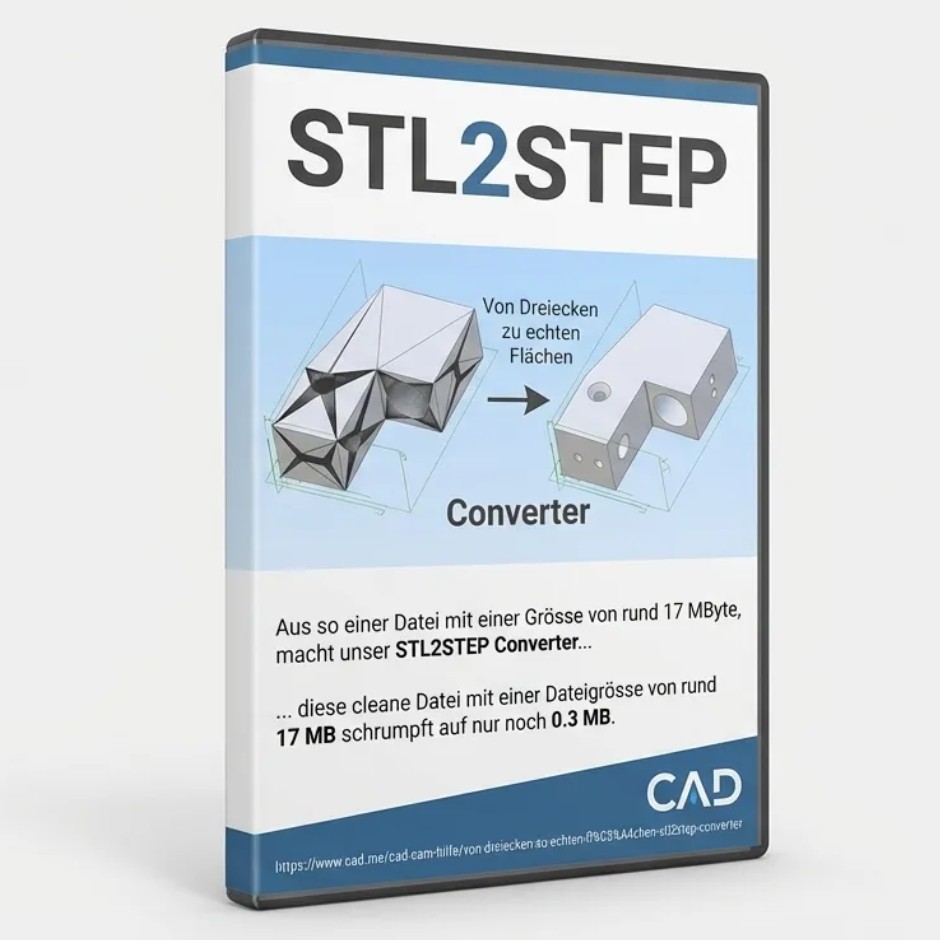 Von Dreiecken zu echten Flächen: STL2STEP Converter
